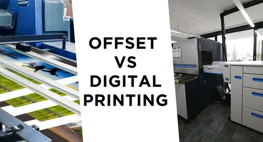 Difference between Digital Printing and OffSet Printing